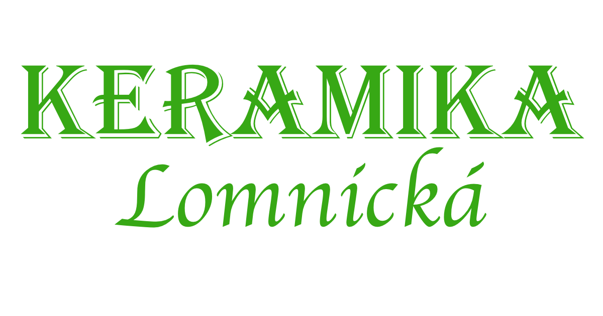 KERAMIKA Lomnicka